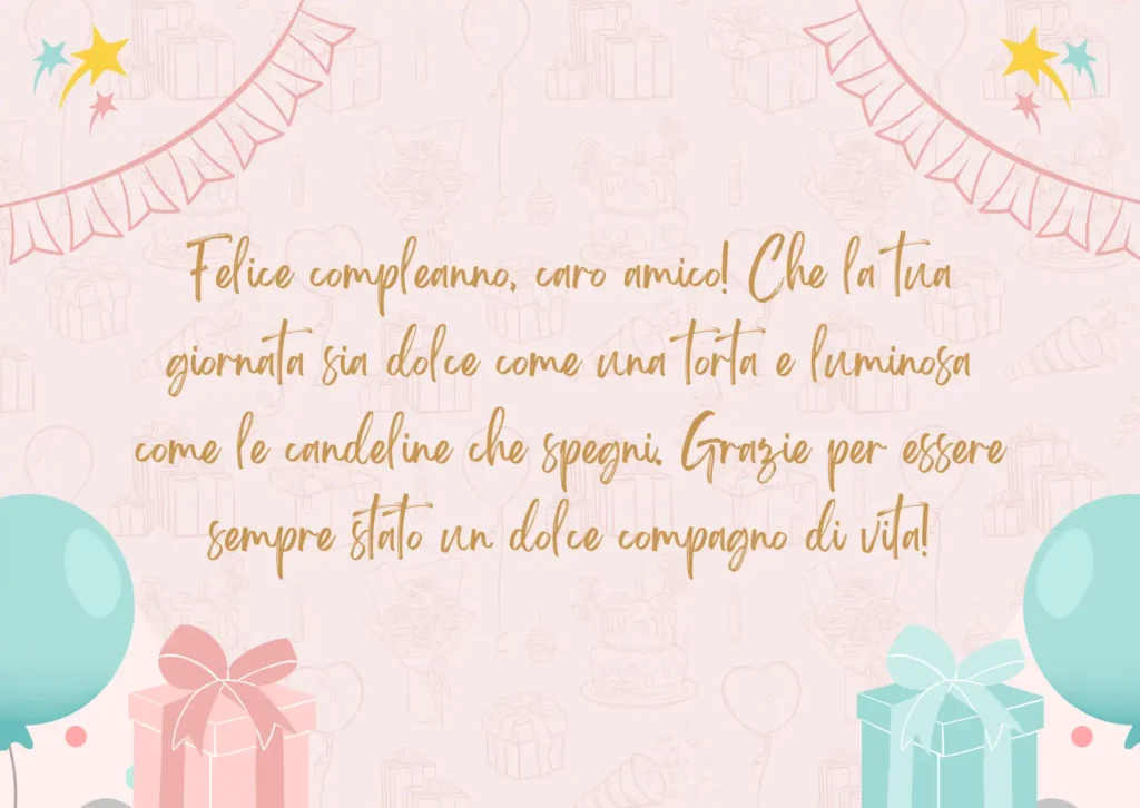 Auguri di compleanno dolci per amico