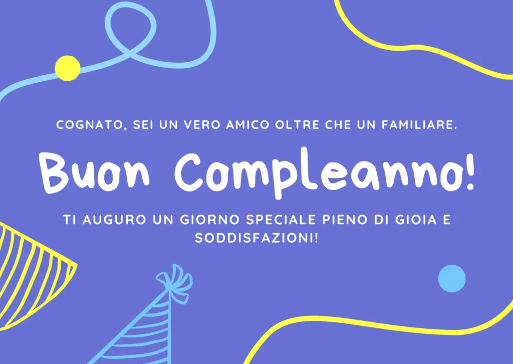 Auguri di buon compleanno per cognato