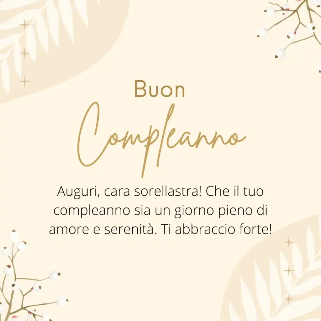 Auguri di buon compleanno per sorellastra