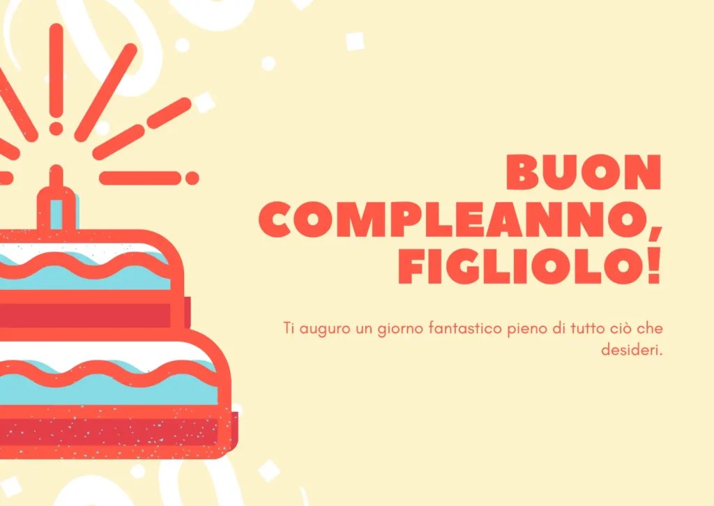 Brevi Auguri di compleanno per il figlio