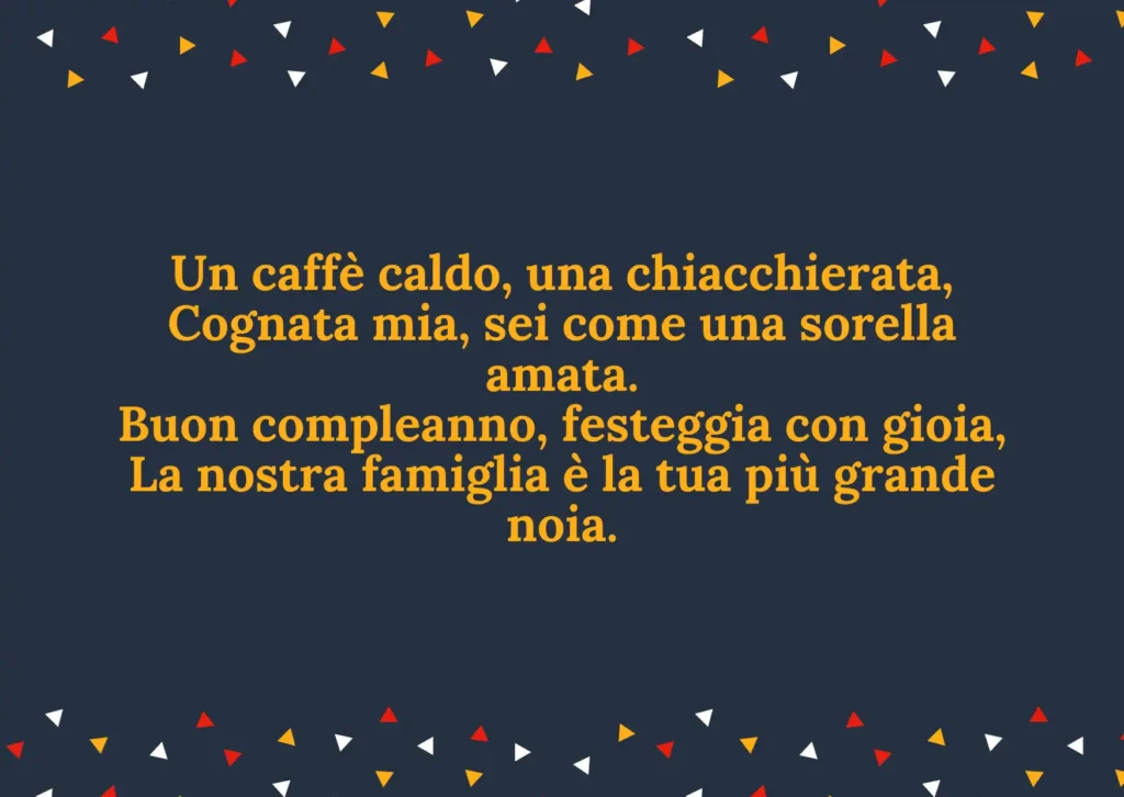 Buon Compleanno Cognata: Poesie di Compleanno