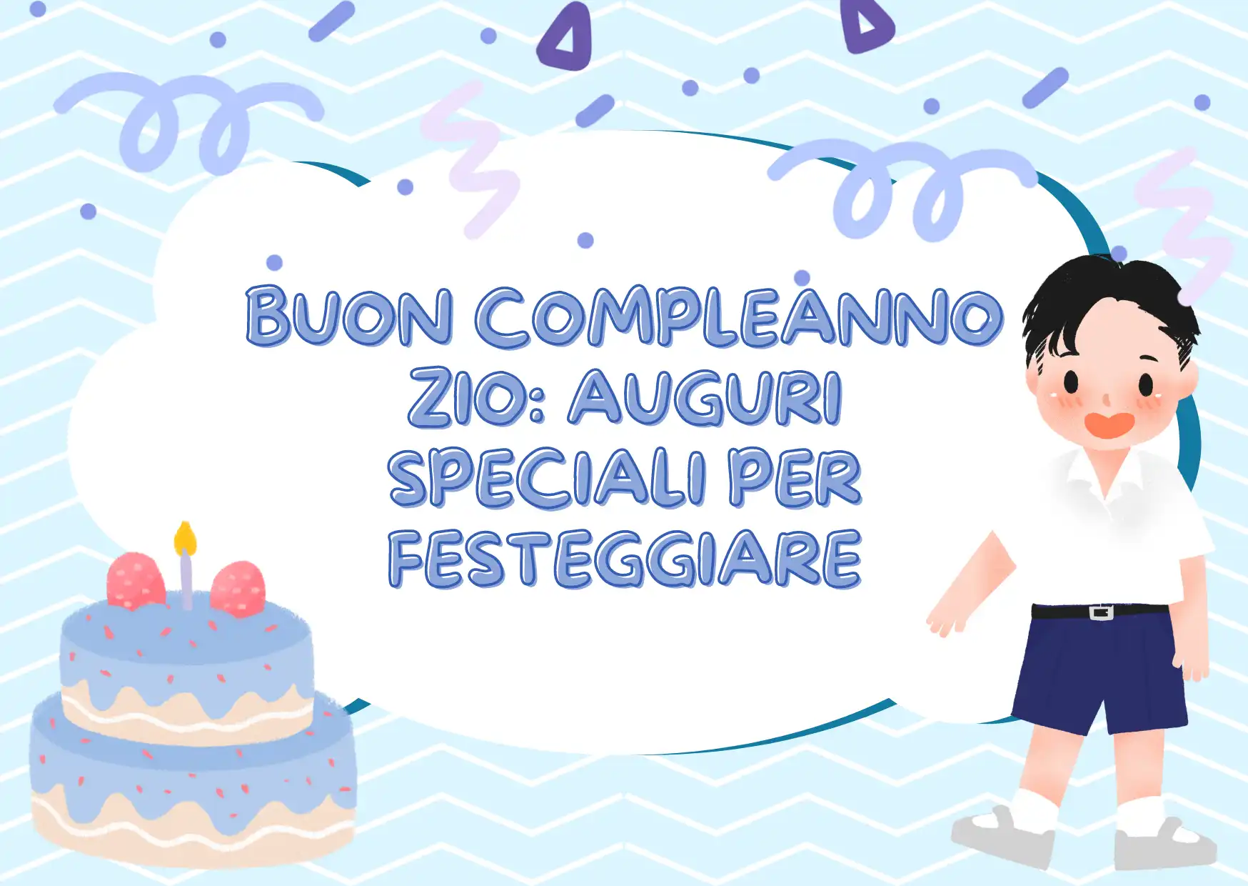 Buon compleanno Zio