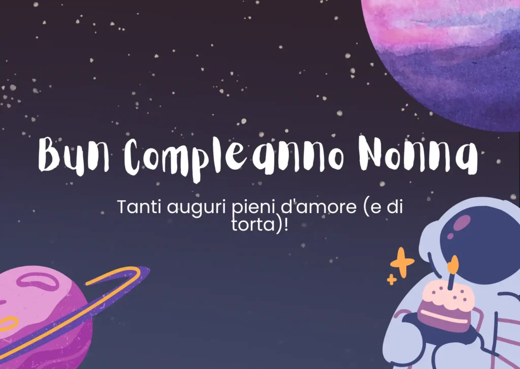 Buon compleanno Nonna - 180+ Frasi uniche da dire