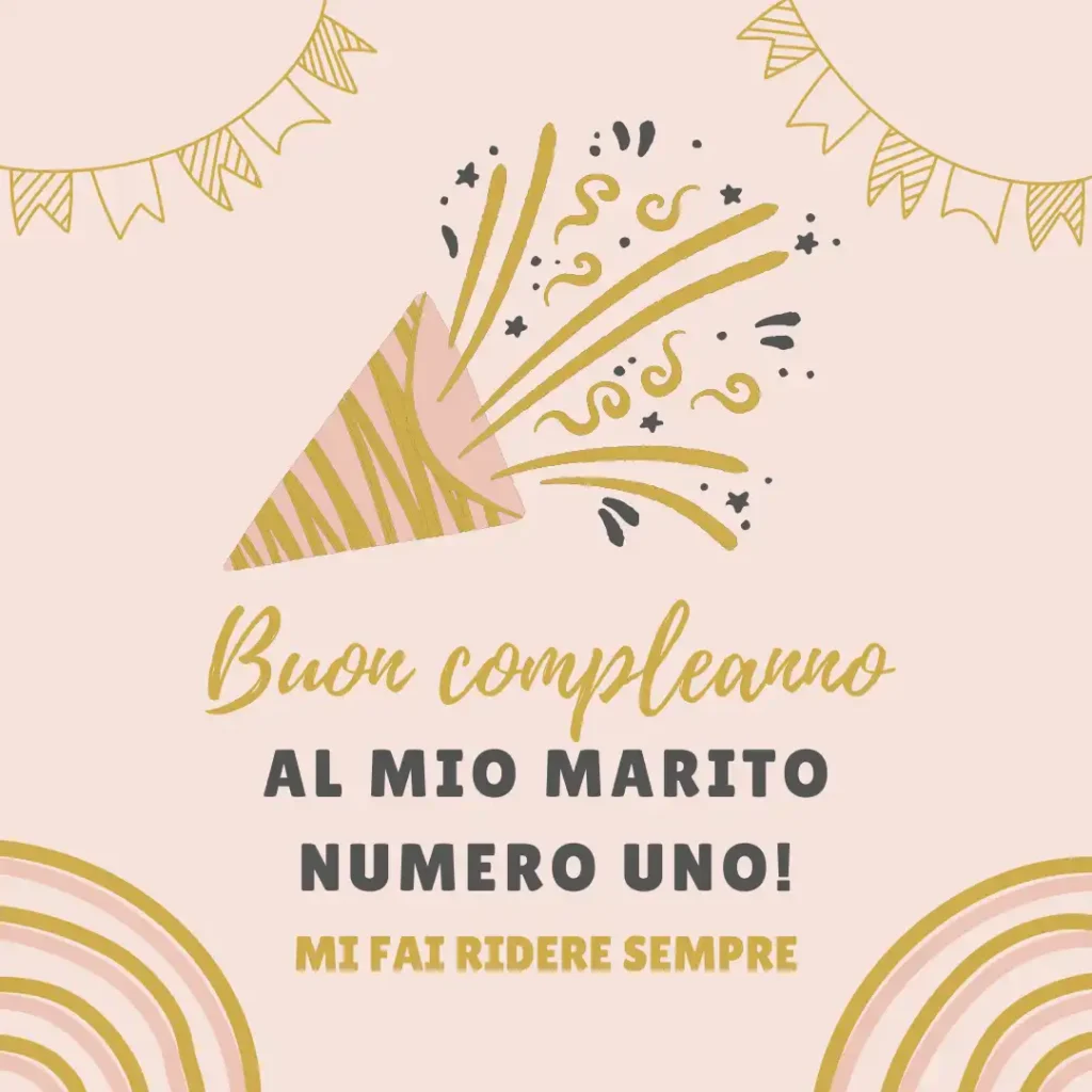 Divertenti Auguri di buon compleanno per il marito