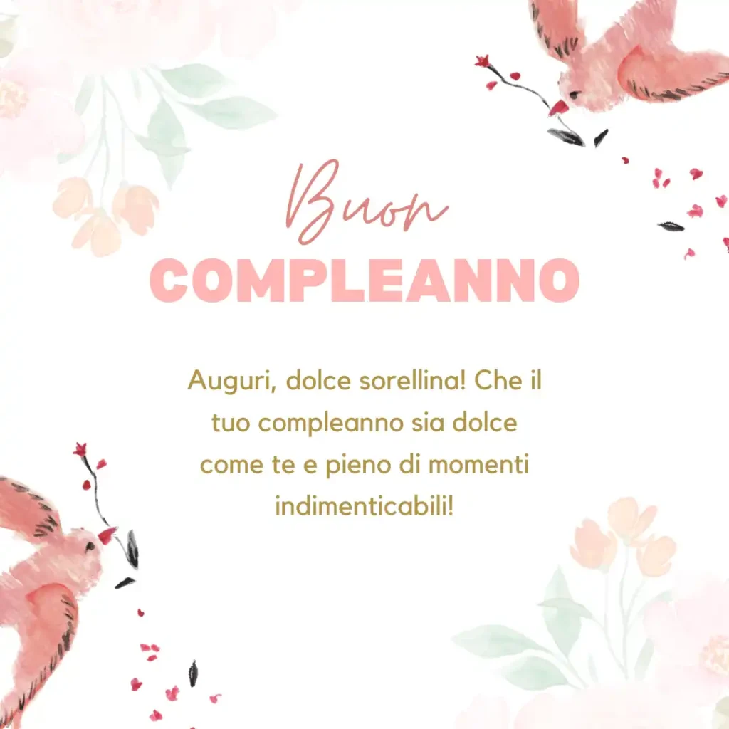 Dolci Frasi di Compleanno per la Sorella