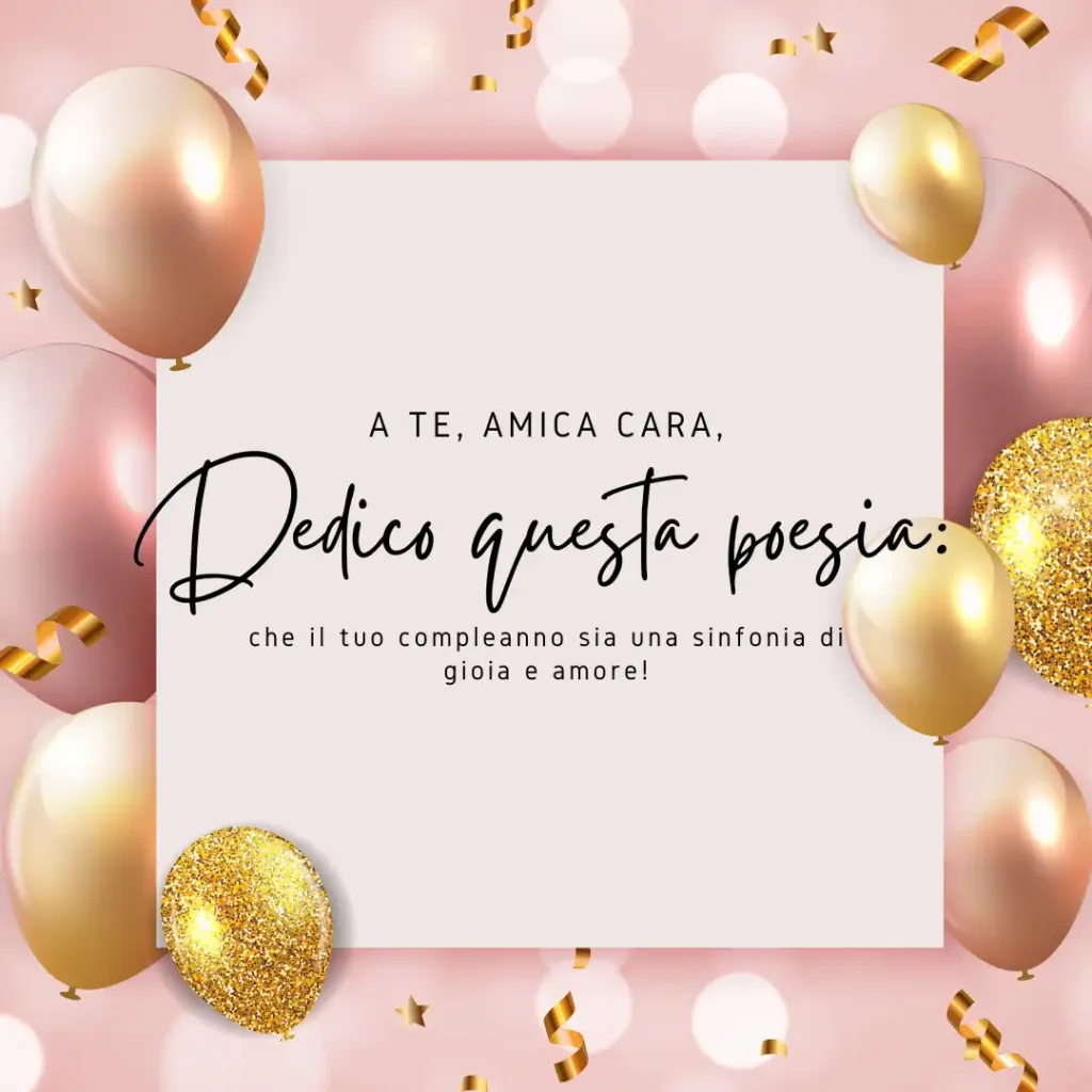 Poesie di auguri di buon compleanno per amica