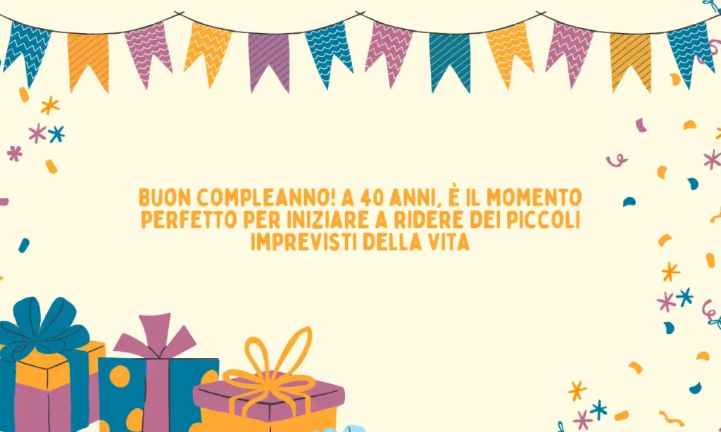 Buon 40° compleanno per la moglie