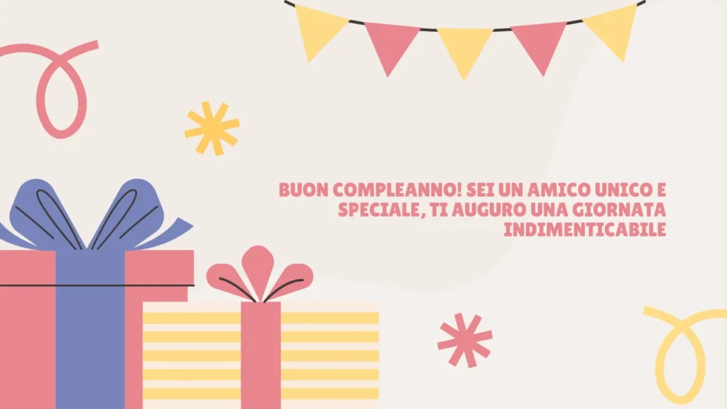 Auguri di buon compleanno ad un caro amico