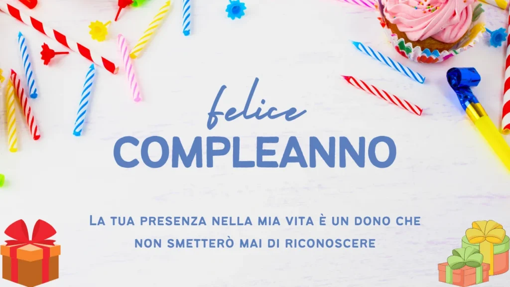 Auguri di buon compleanno toccanti ad un caro amico