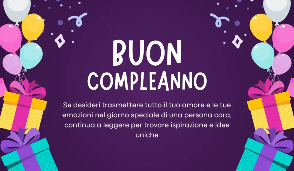 Auguri emozionali di buon compleanno con affetto