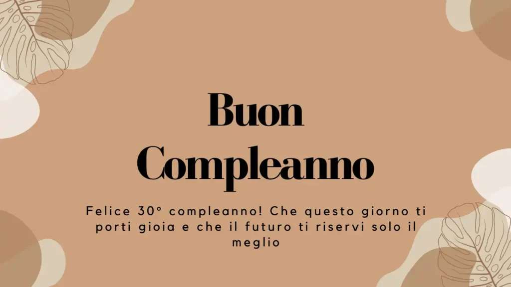 Buon 30° compleanno - Auguri speciali