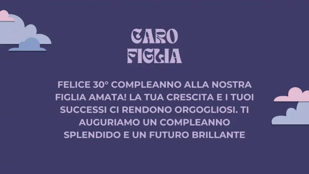 Buon 30° compleanno per la figlia