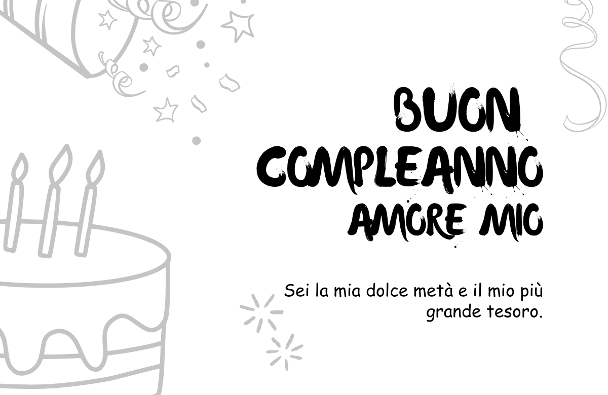 Auguri di buon compleanno Amore mio