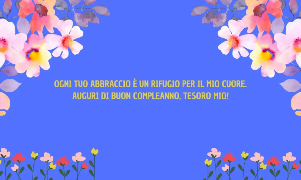 Buon Compleanno Amore Mio - Auguri Speciali per Fidanzato