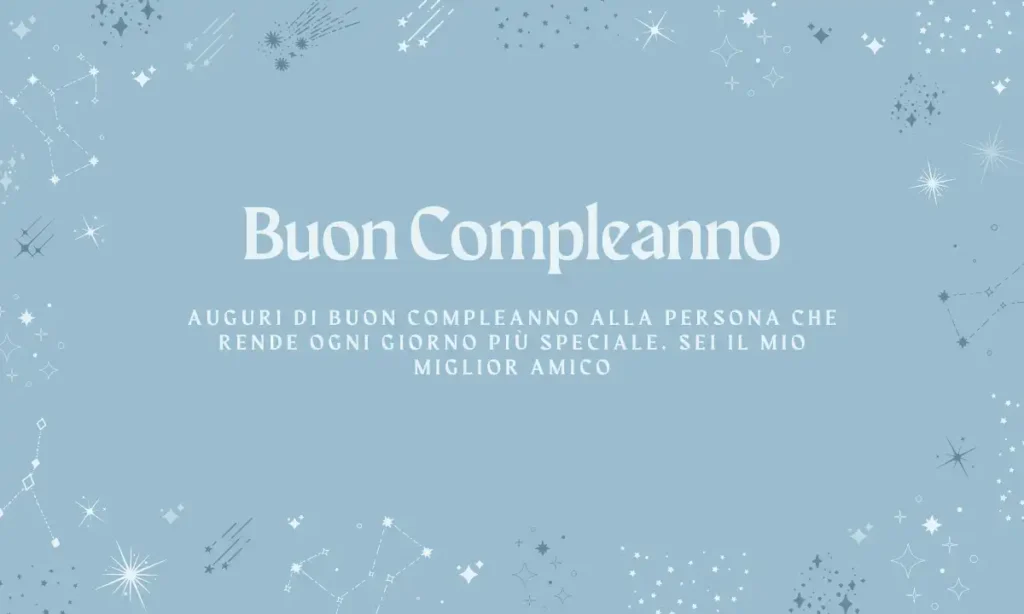 Buon Compleanno Amore Mio - Auguri Speciali per Migliore Amico