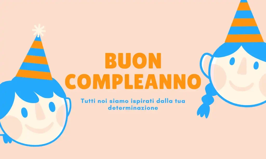 Frasi di buon compleanno motivazionali per un amica