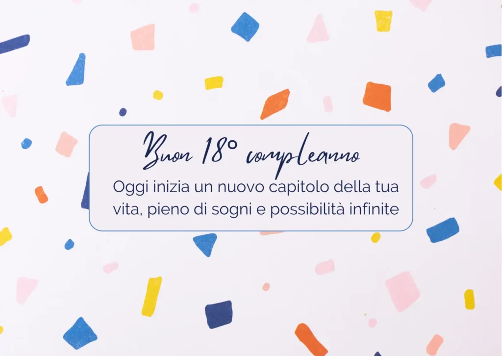 Frasi per ragazza di 18 anni